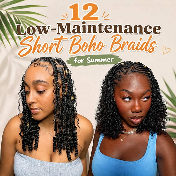 12 Low-Maintenance Short Boho Braids for Summer
