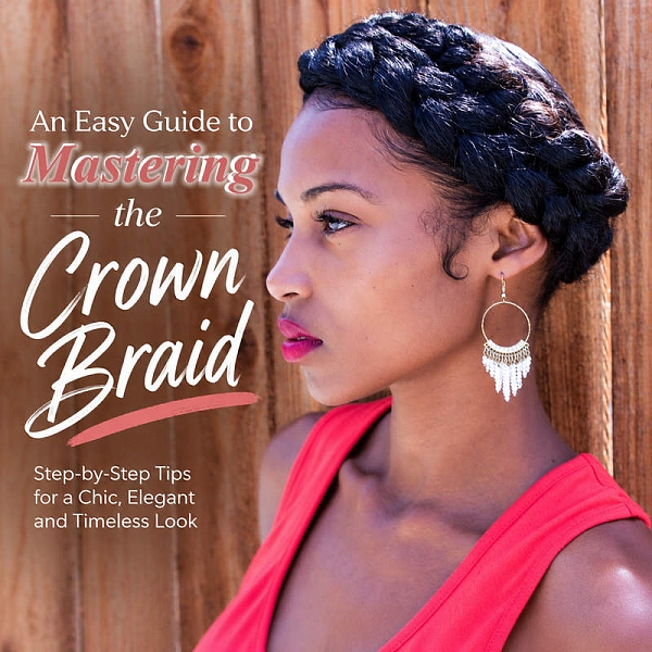 An Easy Guide to Mastering the Crown Braid