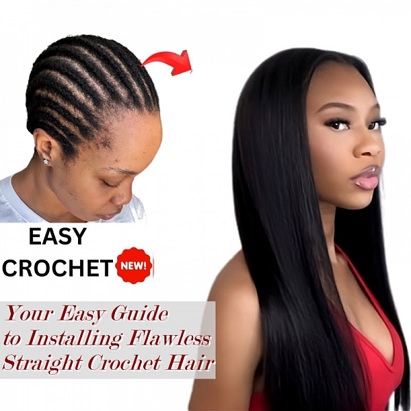 Your Easy Guide to Installing Flawless Straight Crochet Hair
