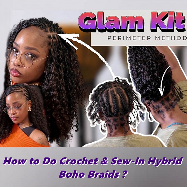 How to Do Express Boho Braids: Crochet & Sew-In Hybrid